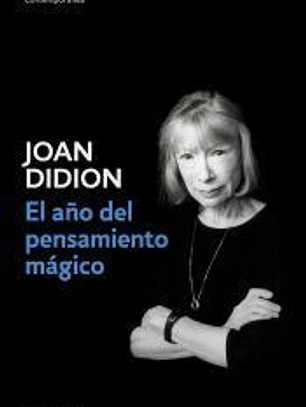 El año del pensamiento mágico