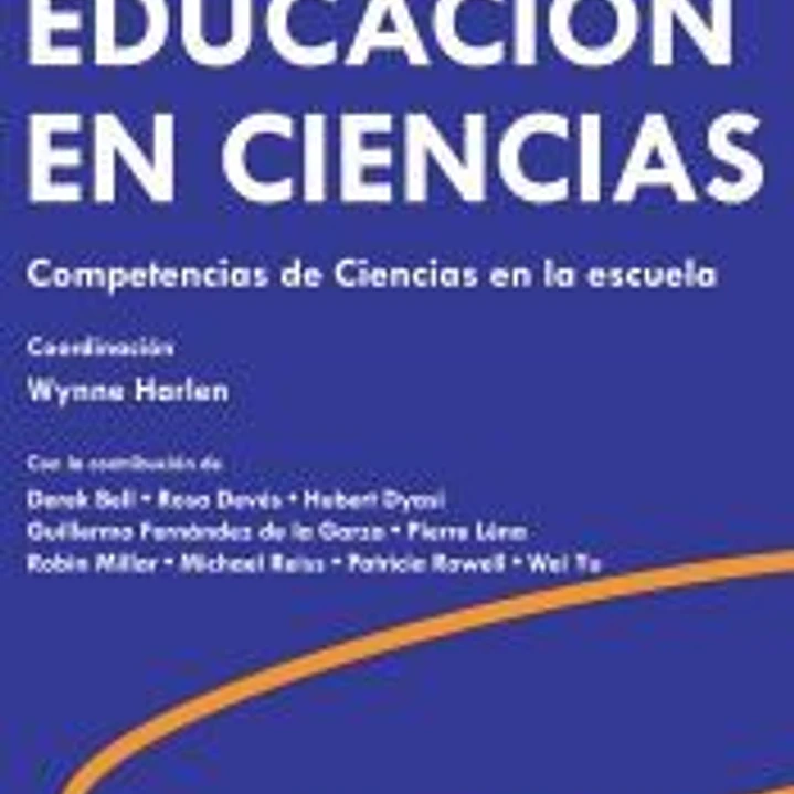 Principios y grandes ideas para la Educación: competencias de Ciencias en la escuela 1