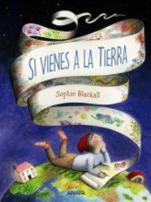 Si vienes a la Tierra