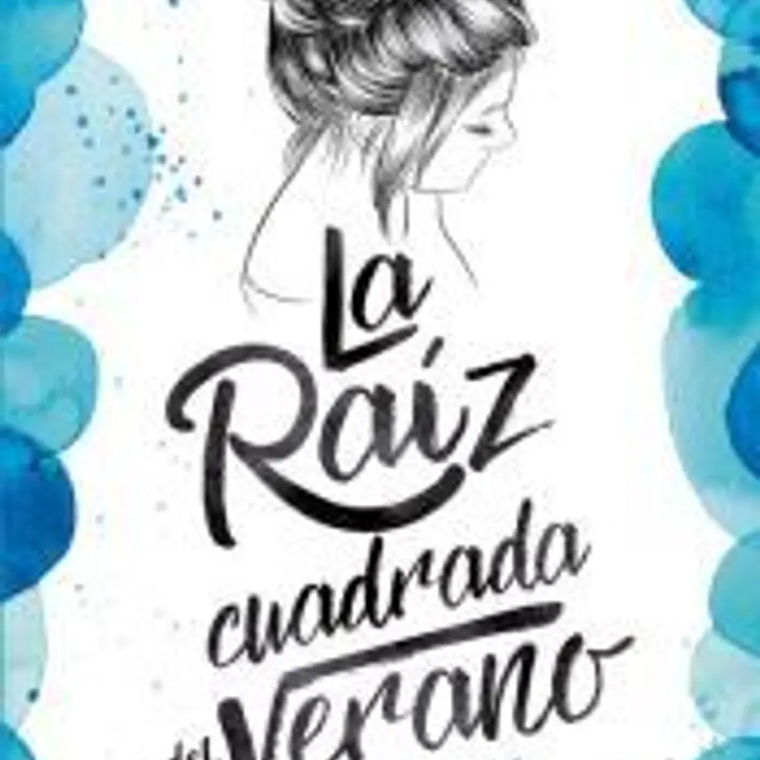 La raíz cuadrada del verano 1