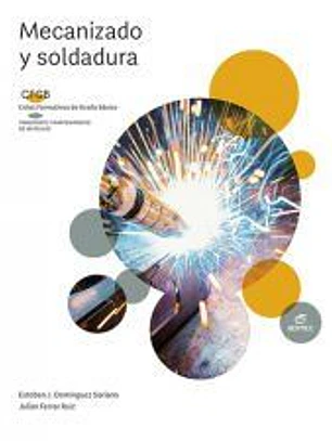 Mecanizado y soldadura