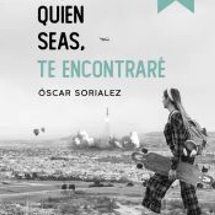 Seas quien seas, te encontraré. 1