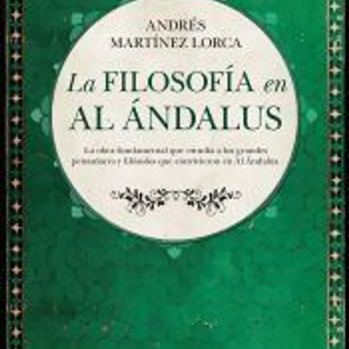 La filosofía en Al Ándalus 1