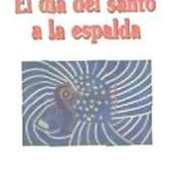 El día del santo a la espalda 1