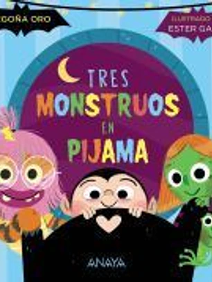 Tres monstruos en pijama
