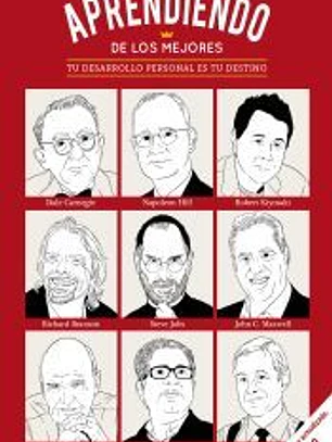 Aprendiendo de los mejores: Tu desarrollo personal es tu destino