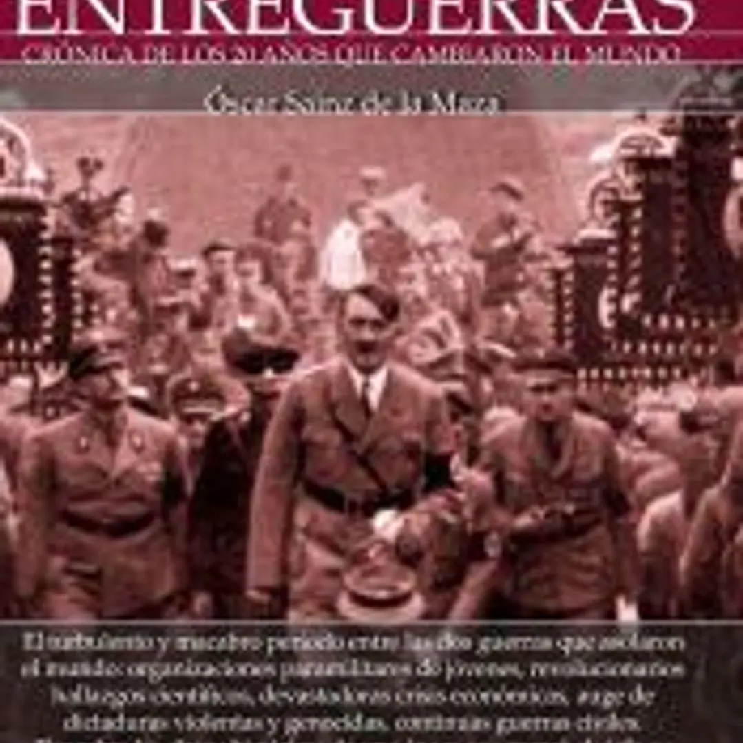 Breve historia de entreguerras 1