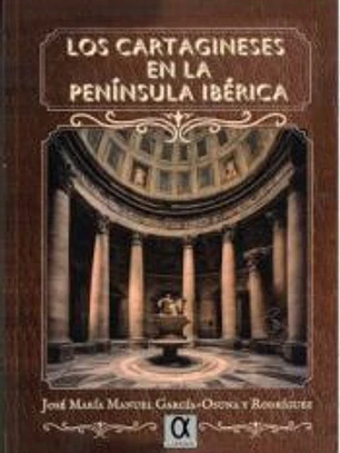 LOS CARTAGINESES EN LA PENÍNSULA IBÉRICA