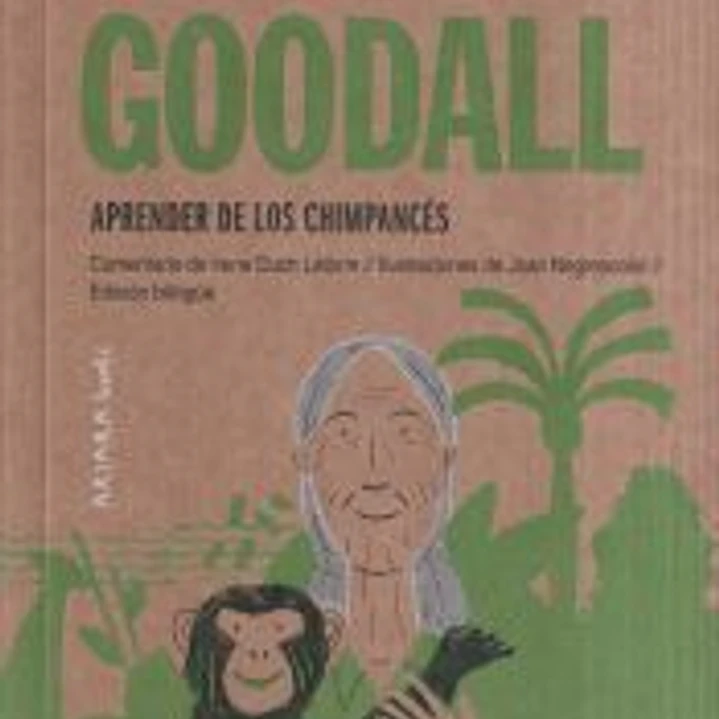 Jane Goodall: Aprender de los chimpancés 1