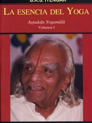 LA ESENCIA DEL YOGA VOL.I : Astadala Yogamala