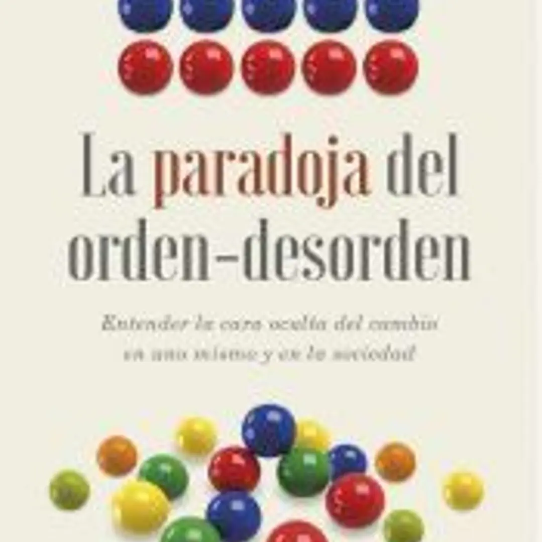 La paradoja del orden-desorden 1