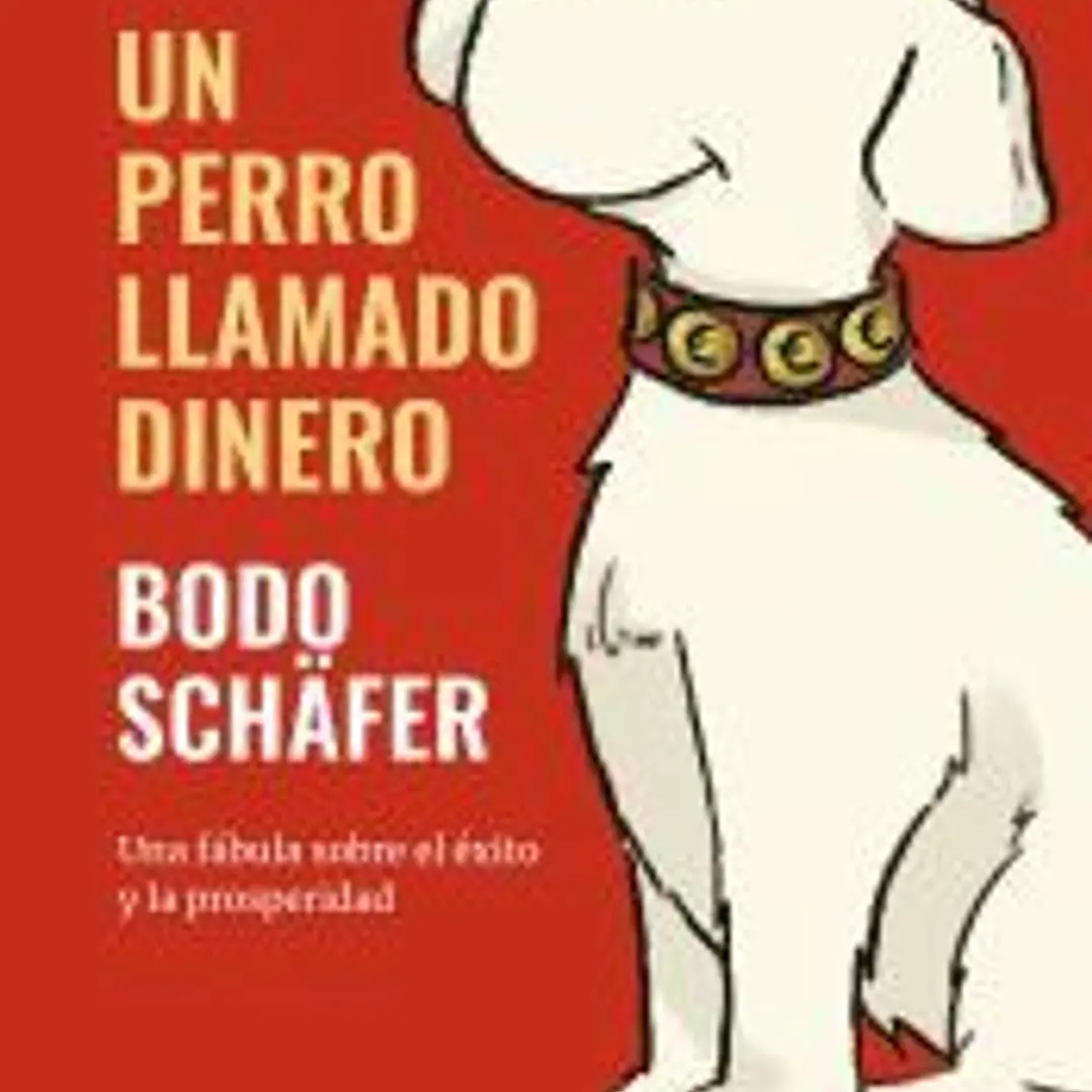 Un perro llamado Dinero 1