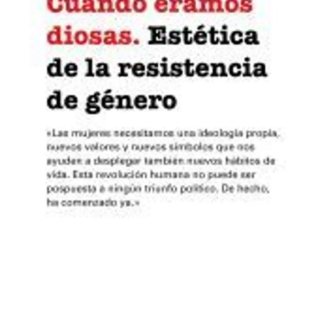 Cuando éramos diosas 1
