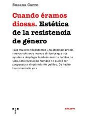 Cuando éramos diosas