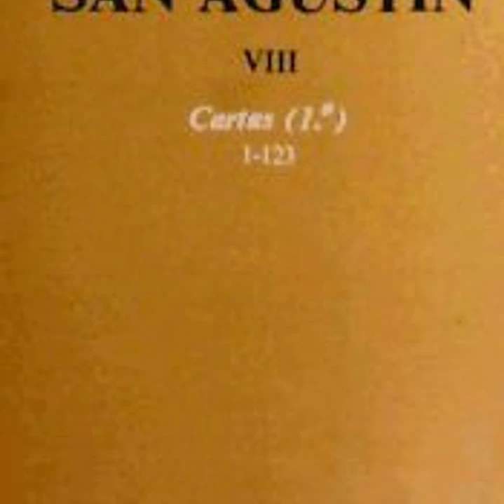 Obras completas de San Agustín. VIII: Cartas (1.º): 1-123 1