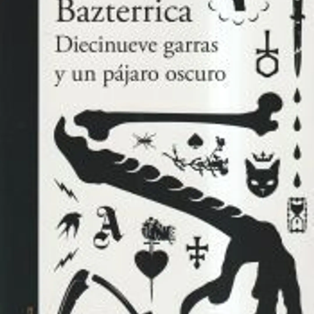 Diecinueve garras y un pájaro oscuro 1