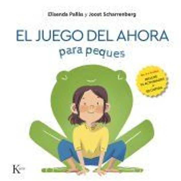 El juego del ahora para peques 1
