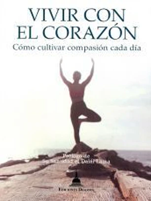 Vivir con el corazón