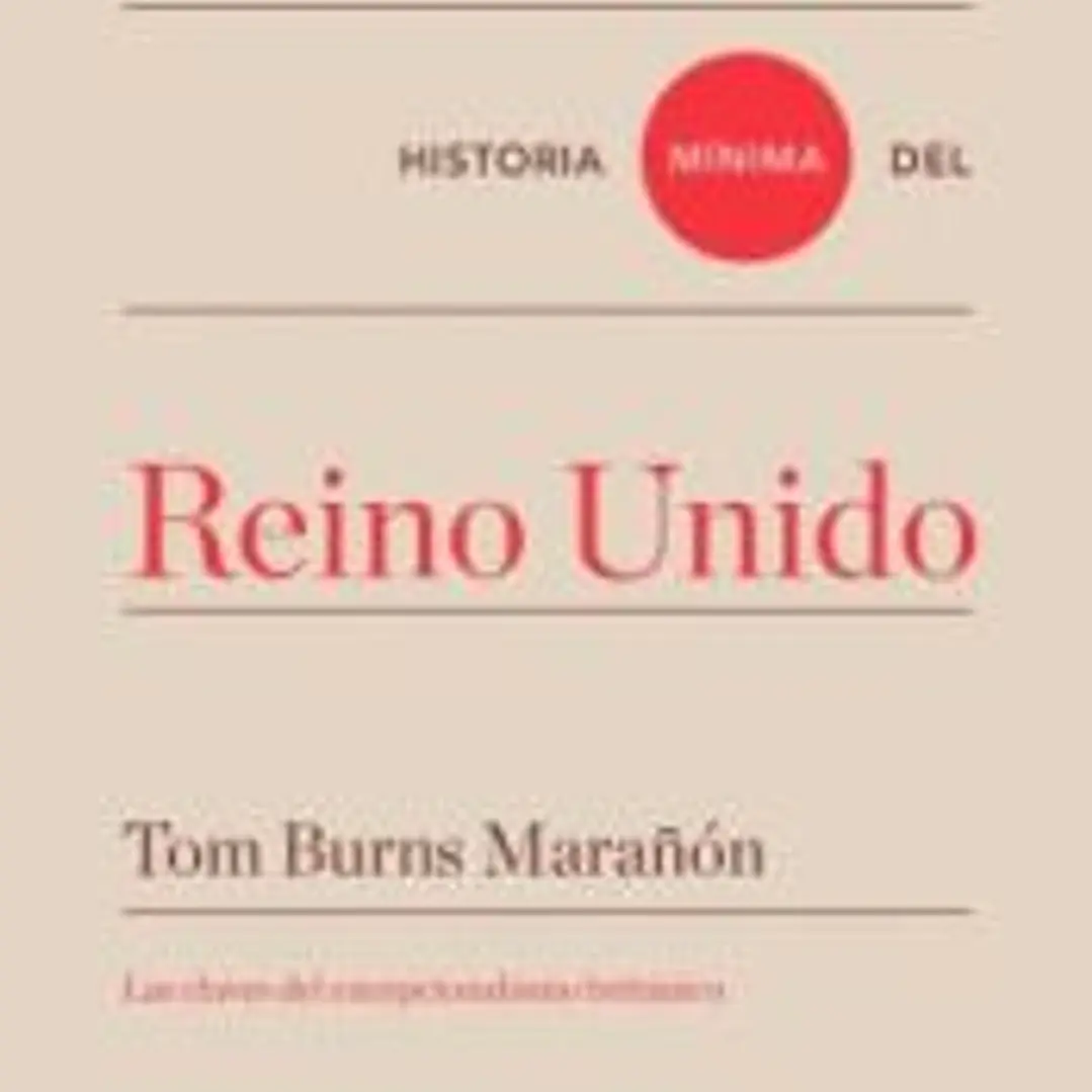 Historia mínima del Reino Unido 1