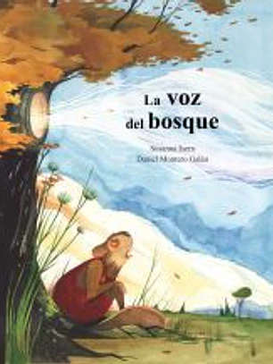 La voz del bosque