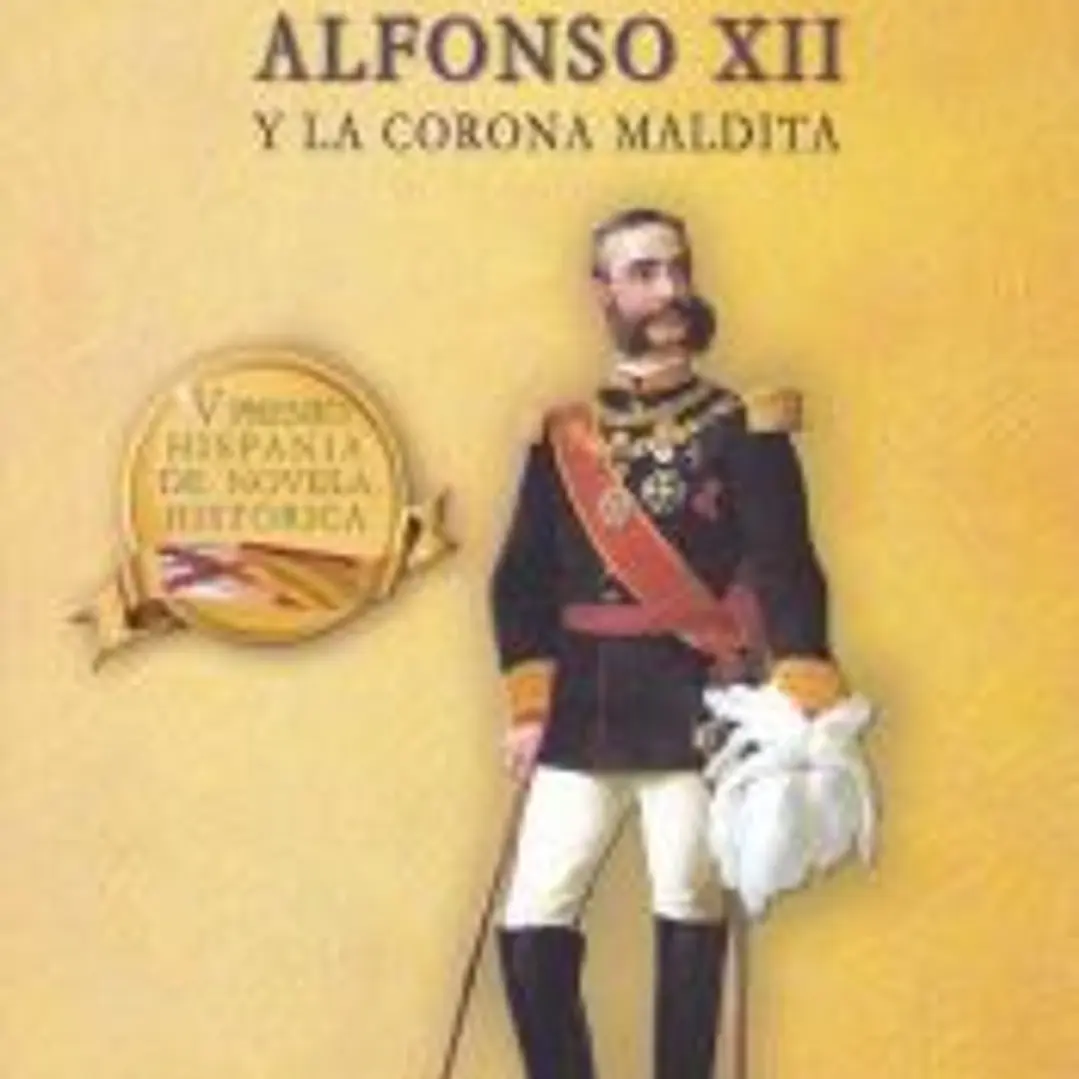 ALFONSO XII Y LA CORONA MALDITA 1
