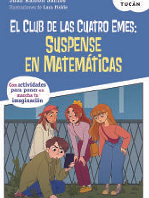 El Club de las Cuatro Emes: SUSPENSE EN MATEMÁTICAS