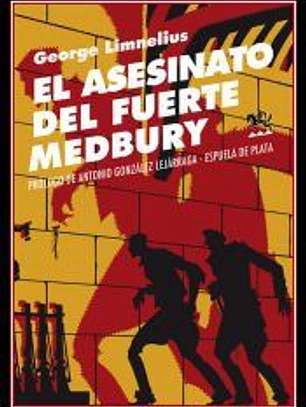 El asesinato del fuerte Medbury