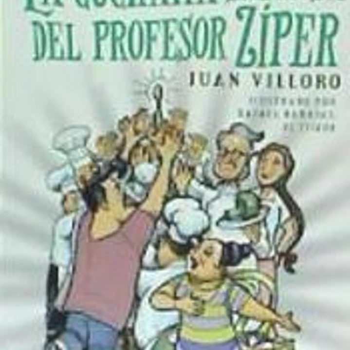 LA CUCHARA SABROSA DEL PROFESOR ZÍPER 1