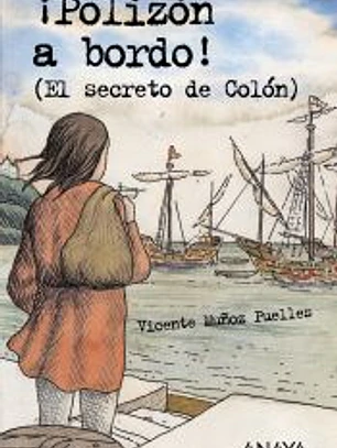 ¡Polizón a bordo! (El secreto de Colón)