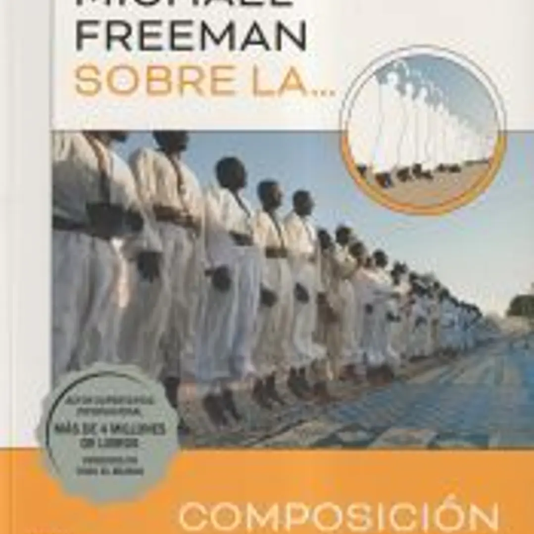 Michael Freeman sobre la composición 1