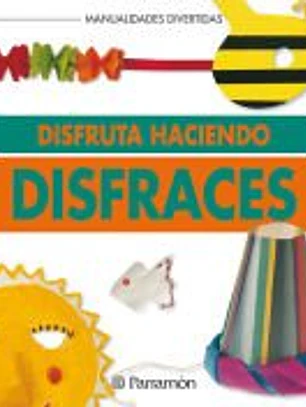 Disfruta haciendo disfraces