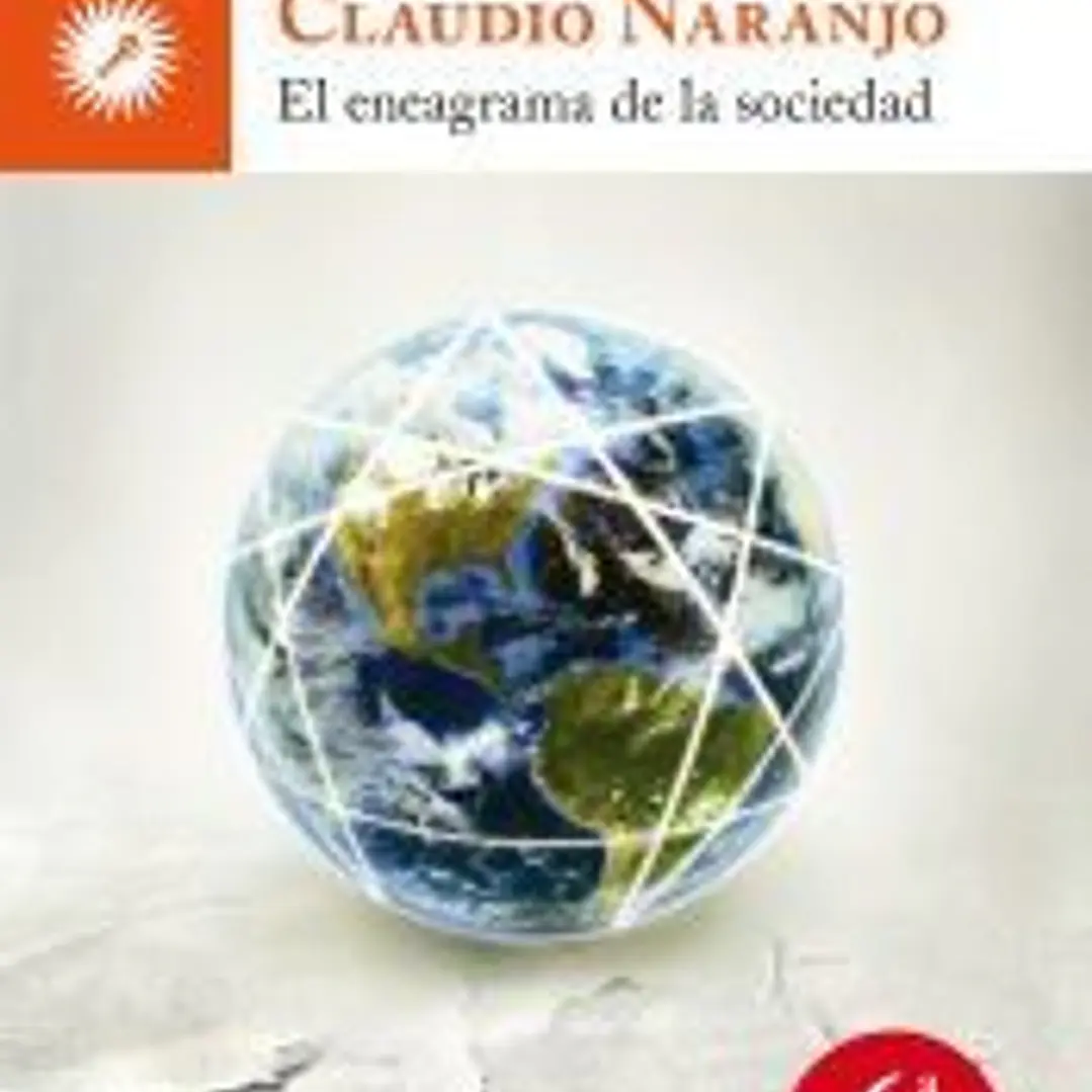 El eneagrama de la sociedad: males del mundo, males del alma 1