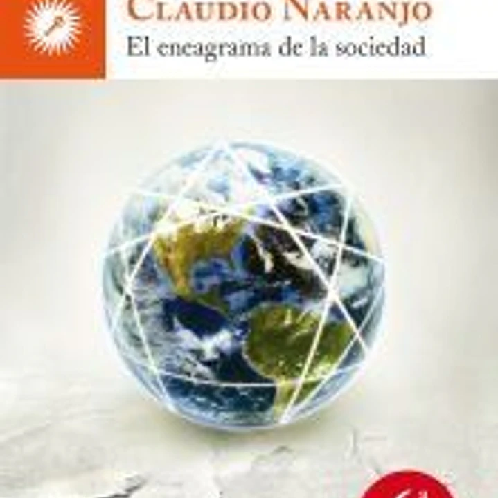 El eneagrama de la sociedad: males del mundo, males del alma 1