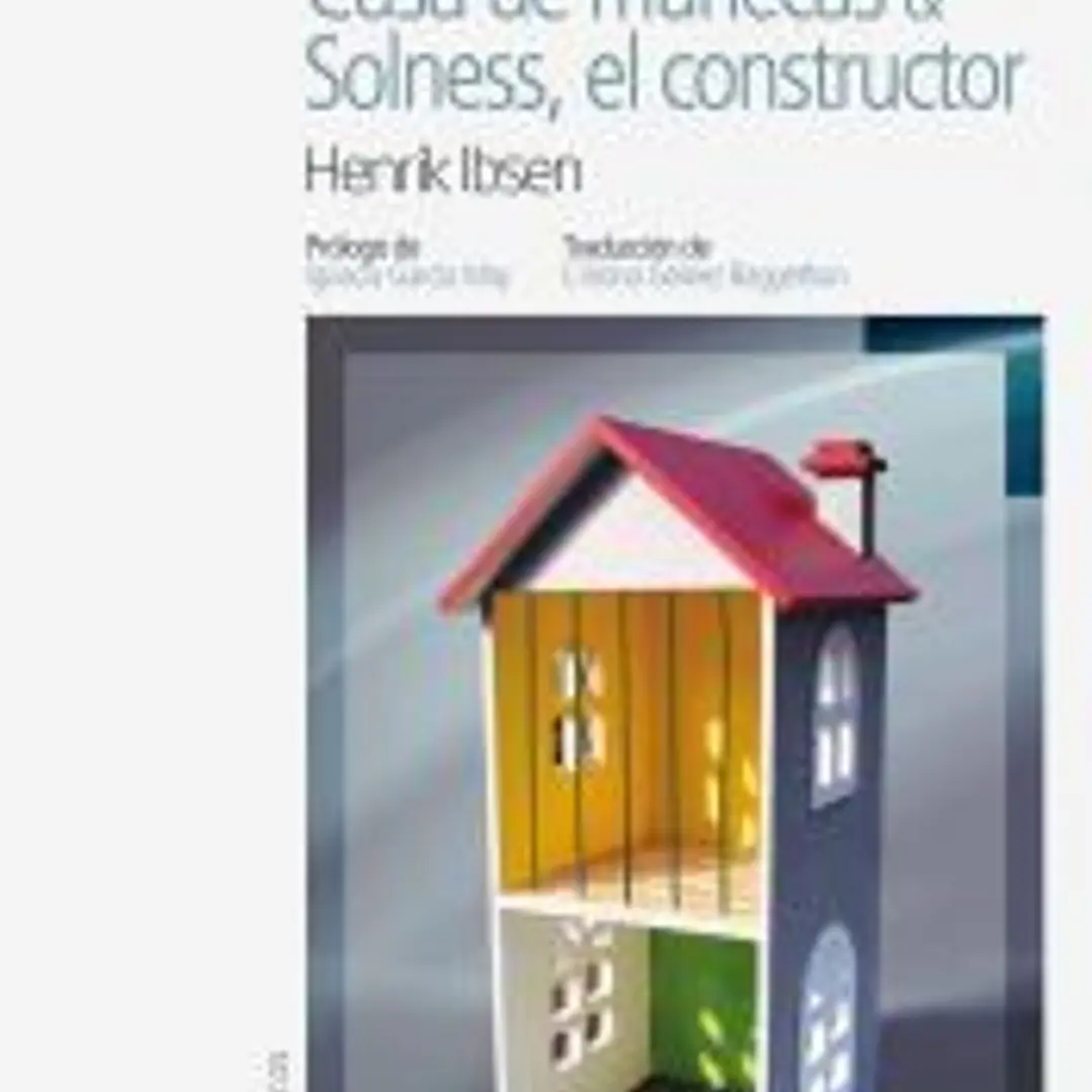 CASA DE MU¥ECAS Y SOLNESS EL CONSTRUCTOR 1