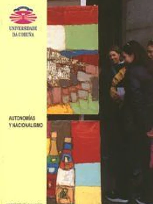 Autonomías y nacionalismo