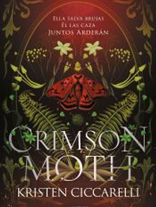 Crimson Moth. Libro 1