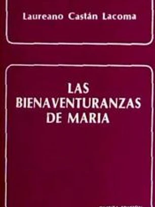 Las bienaventuranzas de María