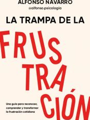 La trampa de la frustración