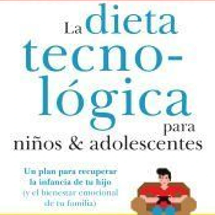 La dieta tecnológica para niños y adolescentes 1