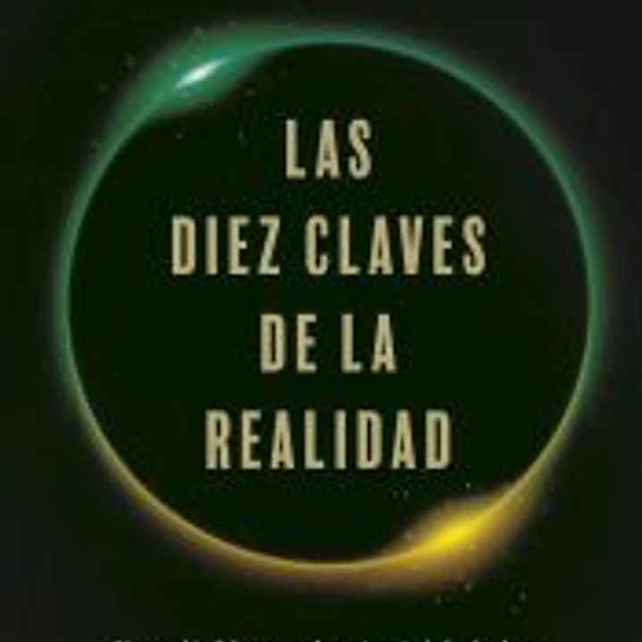 Las diez claves de la realidad 1