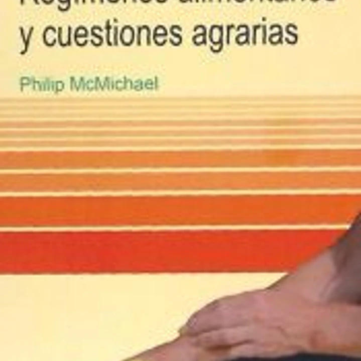 REGIMENES ALIMENTARIOS Y CUESTIONES AGRARIAS 1