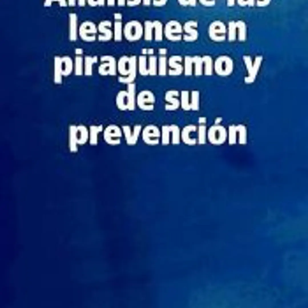 Analisis de Las Lesiones En Piraguismo y de Su Prevencion 1
