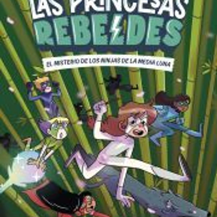 Las Princesas Rebeldes 3. El misterio de los ninjas de la Media Luna 1