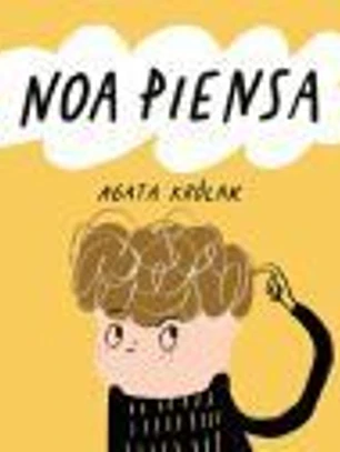 Noa piensa