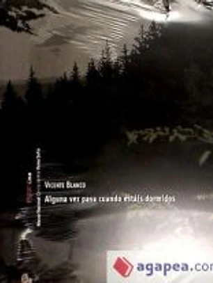 Alguna vez pasa cuando estáis dormidos