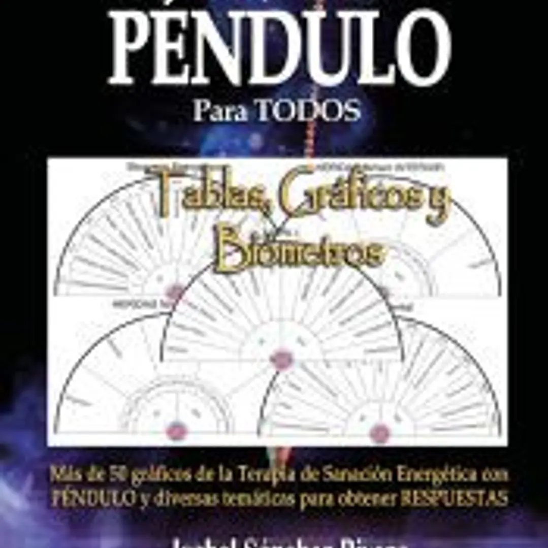 Tablas, Gráficos y Biómetros. Péndulo para TODOS 1