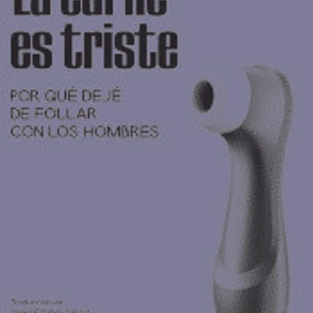 La carne es triste 1