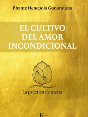 El cultivo del amor incondicional