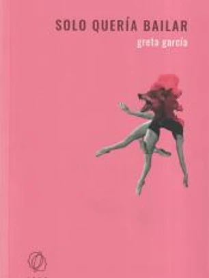 Solo quería bailar