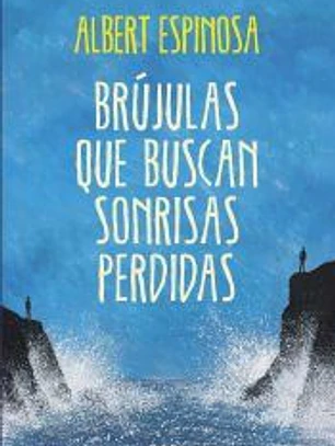 Brújulas que buscan sonrisas perdidas